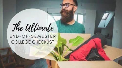 The Ultimate End-of-Semester College Checklist